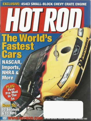 HOT ROD 2003 JULY - MACH 1, WORLD'S FASTEST CARS